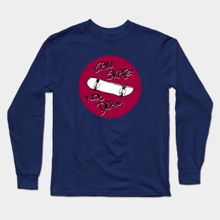 Can skate not draw dot#4 Long Sleeve T-Shirt